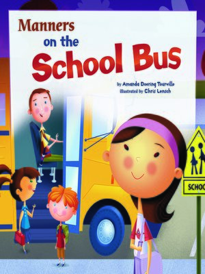 cover image of Manners on the School Bus